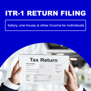 ITR-1 Return Filing